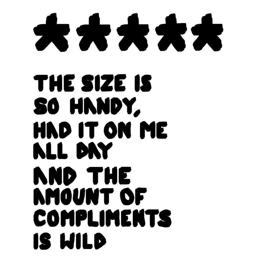 Five star review: handy size, compliments all day